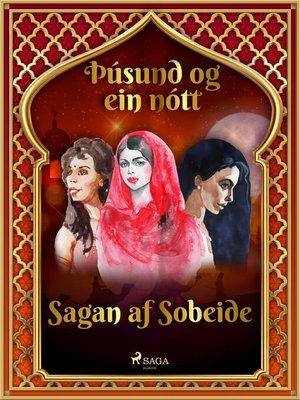 cover image of Sagan af Sobeide (Þúsund og ein nótt 34)